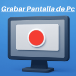 Apps para Grabar pantalla de pc